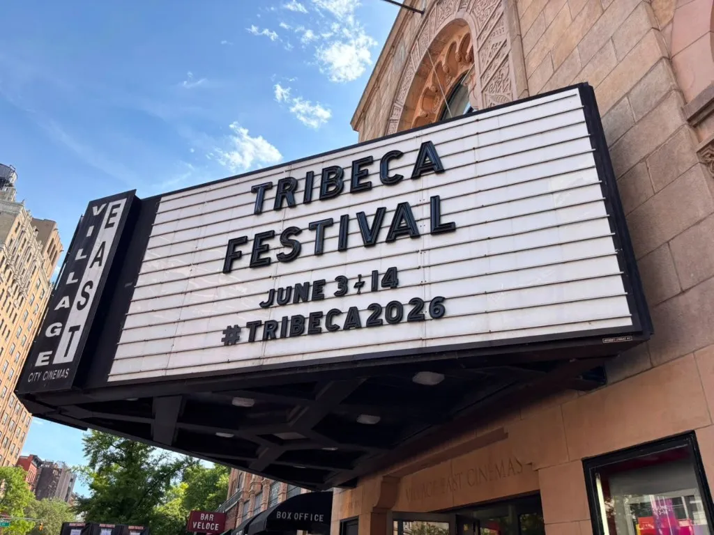 Village East Cinemas marquee for Tribeca Festival 2026